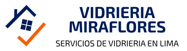 Vidrieria Miraflores | Servicio de Vidrieria en Lima